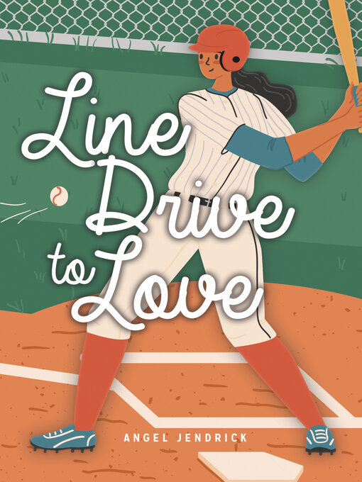 Title details for Line Drive to Love by Angel Jendrick - Wait list